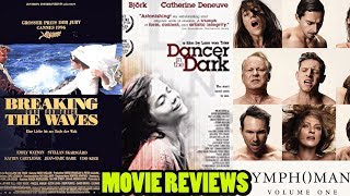 Breaking the Waves  Dancer in the Dark  Nymphomaniac MOVIE REVIEWS Lars Von Trier