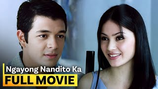 Ngayong Nandito Ka FULL MOVIE  Kristine Hermosa Jericho Rosales