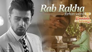 Rab Rakha  Farhan Saeed  Punjab Nahi Jaungi   ARY Films