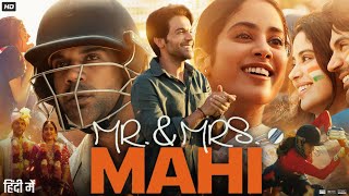 Mr  Mrs Mahi Full Movie  Rajkummar Rao  Janhvi Kapoor  Zarina Wahab  Review  Facts HD