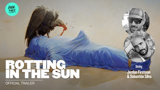 ROTTING IN THE SUN  OFFICIAL TRAILER  Jordan Firstman  Sebastin Silva