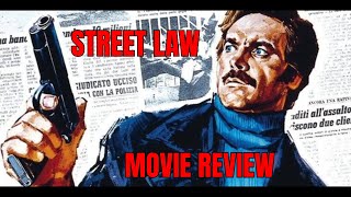 Street Law Grindhouse Movie Review  The Italian Death Wish