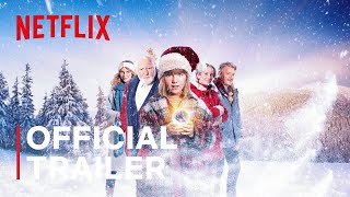 The Claus Family 3  Trailer Official  Netflix