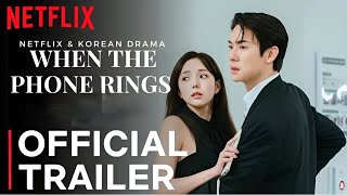 When the Phone Rings  Official Trailer 2024  Yoo Yeon Seok  Chae Soo Bin  Heo Nam Jun