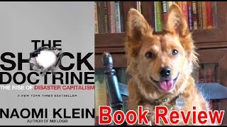 The Shock Doctrine by Naomi Klein  Review