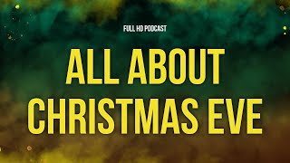 All About Christmas Eve 2012  HD Full Movie Podcast Episode  Film Review