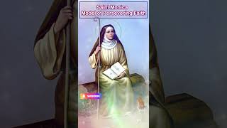 Saint Monica   Model of Persevering Faith