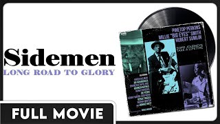 Sidemen Long Road to Glory  An Intimate Look at the Sidemen of Jazz  FULL DOCUMENTARY