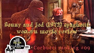 Sonny and Jed 1972 Sergio Corbucci movie review SPOILERS