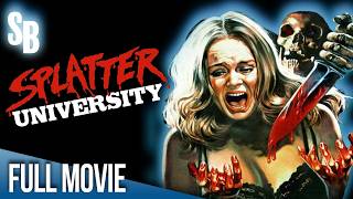 Splatter University 1984  Full Movie  Forbes Riley  Ric Randig  Dick Biel