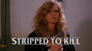 Stripped to Kill 1987 Feature