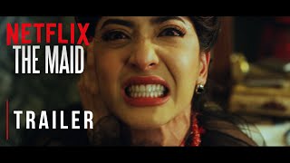 The Maid  Trailer  Netflix Original