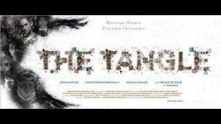 The Tangle The Official Teaser