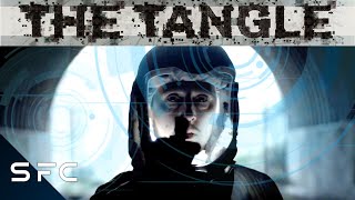 The Tangle  Full Movie  Mystery SciFi  Christopher Soren Kelly