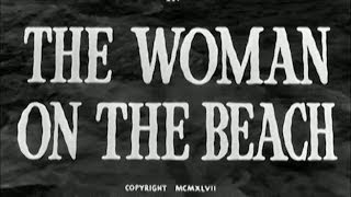 The Woman on the Beach  Feature Clip