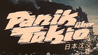 Submersion of Japan    Panik ber Tokio German Trailer 1973