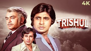 Trishul 1978 Full Hindi Movie 4K Amitabh Bachchan  Shashi Kapoor  Sanjeev Kumar  Hema Malini