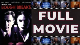 When The Bough Breaks 1994 Martin Sheen  Ally Walker  Thriller HD