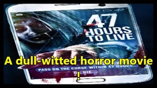 47 Hours to Live 2019 movie reviewRANT