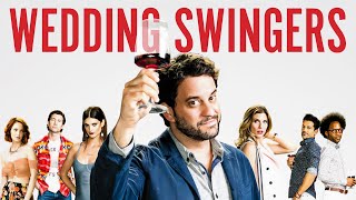 Wedding Swingers  Romantic Drama Film