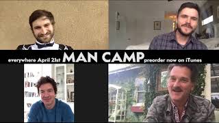 Behind the Scenes The Men of Man Camp