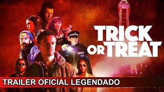 Trick or Treat 2019 Trailer Oficial Legendado