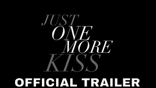 JUST ONE MORE KISS 2020 Official Trailer  Patrick Zeller Faleena Hopkin  Supernatural Drama