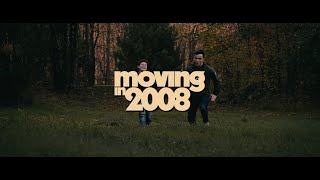 Moving in 2008  Official Trailer