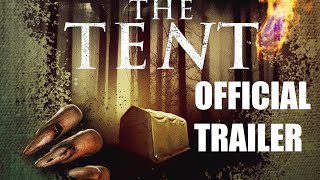 THE TENT Official Trailer  2020 SciFi Movie