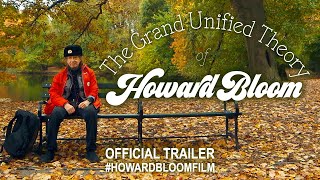 The Grand Unified Theory of Howard Bloom 2020  Official Trailer