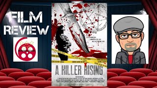 A Killer Rising 2020 Thriller Film Review