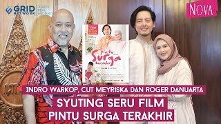 Cerita Proses Syuting Film Pintu Surga Terakhir