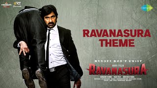 Ravanasura Theme  Lyrical Video  Ravi Teja  Sudheer Varma  Harshavardhan Rameshwar