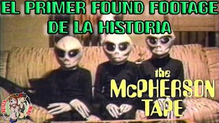 Mcpherson Tape 1989  EL PRIMER FOUND FOOTAGE DE LA HISTORIA