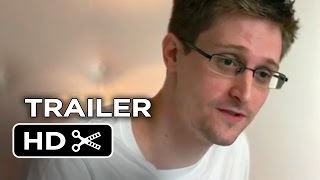Citizenfour Official Trailer 1 2014  Edward Snowden Documentary HD