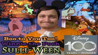 SulliWeen  Disney 100th Anniversary Boo to You Too Winnie the Pooh 1996