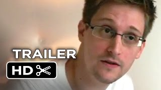 Citizenfour Official Trailer 1 2014  Edward Snowden Documentary HD