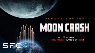 Moon Crash  Full Movie  Action SciFi  Jeremy London  EXCLUSIVE