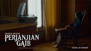 OFFICIAL TRAILER PERJANJIAN GAIB  9 MARET 2023 di BIOSKOP