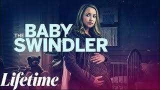 The Baby Swindler 2023 Trailer