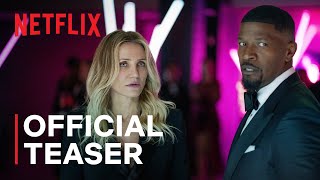 Back in Action  Jamie Foxx Cameron Diaz  Official Teaser  Netflix