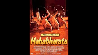 Peter Brooks The Mahabharata 1989  Part 1