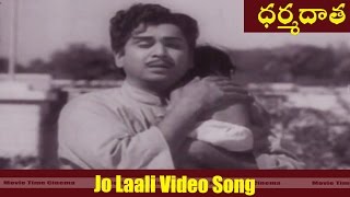 Jo Laali Video song  Dharma Daata  Movie  ANR Kanchana  MovieTimeCinema