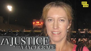 Nancy Grace Goes Inside One Familys Nightmare  Injustice with Nancy Grace  Oxygen