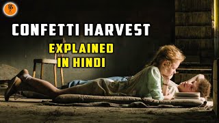 Confetti Harvest 2014 Movie Explained in Hindi  9D Production