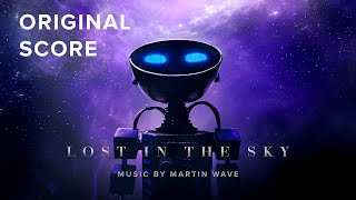 Lost in the Sky  Official Score  Martin Wave  Full EP