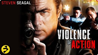 Kane uncovers a deadly conspiracy  VIOLENCE OF ACTION  Steven Seagal  Action  Full Movie