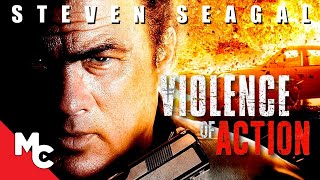 Violence of Action  Full Movie  Steven Seagal Action  True Justice Series