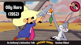 Oily Hare 1952  An Anthonys Animation Talk Looney Tunes Review