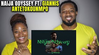  AMERICAN COUPLE REACTS To NAIJA ODYSSEY Ft Giannis Antetokounmpo  The Demouchets REACT Nigeria